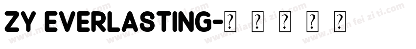 ZY everlasting字体转换